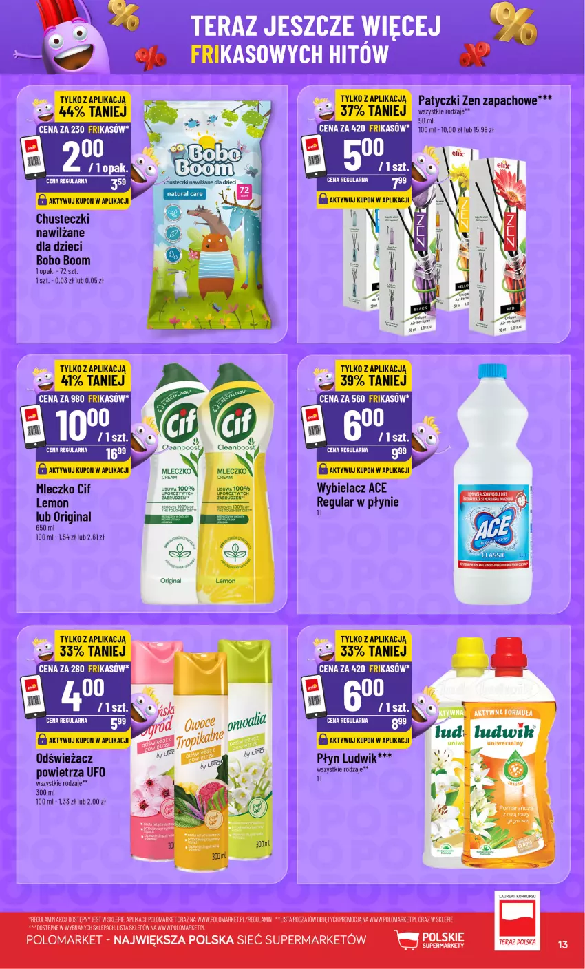 Gazetka promocyjna PoloMarket - Katalog Frikasów od 7.10 - ważna 07.10 do 13.10.2026 - strona 13 - produkty: Chusteczki, Cif, Dzieci, Gin, Laur, Mleczko, Odświeżacz powietrza, Tera