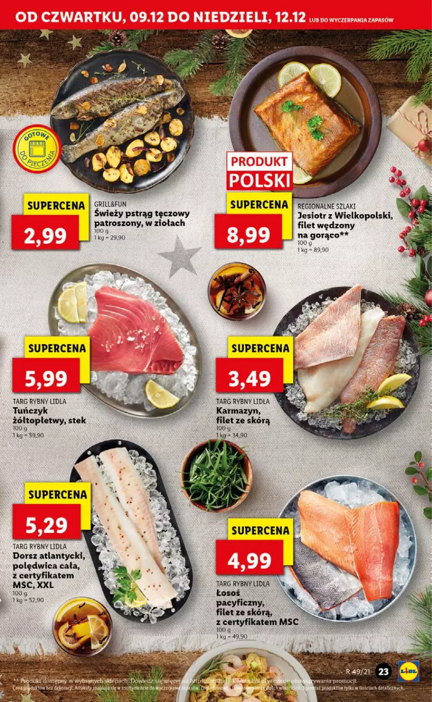 Gazetka promocyjna Lidl - GAZETKA OD 09.12 DO 12.12 - ważna 09.12 do 12.12.2021 - strona 23 - produkty: Dorsz, Polędwica, Pstrąg, Pstrąg tęczowy, Stek, Top, Tuńczyk