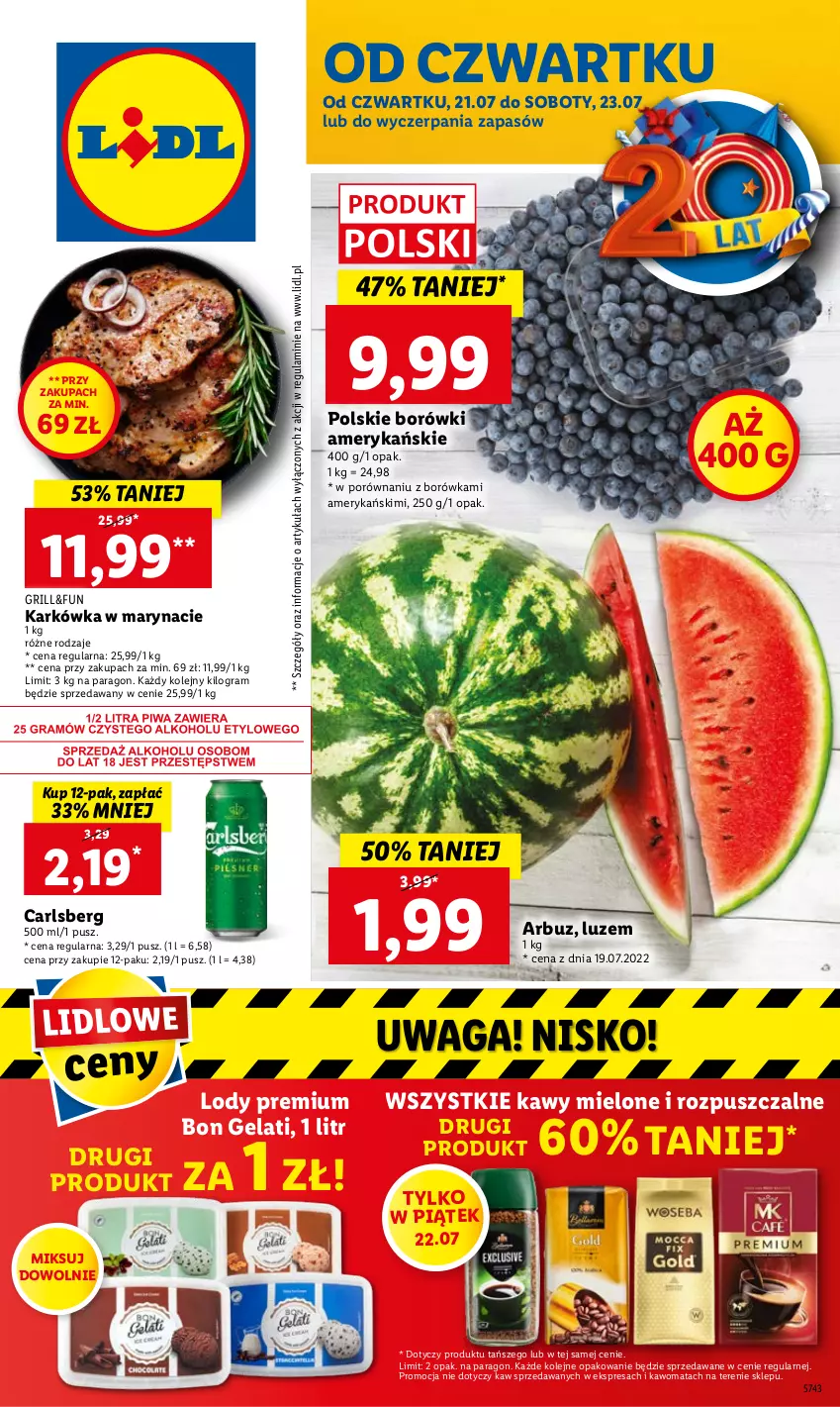 Gazetka promocyjna Lidl - GAZETKA - ważna 21.07 do 23.07.2022 - strona 1 - produkty: Arbuz, Borówka, Carlsberg, Gra, Grill, Lody, Olej, Por, Waga