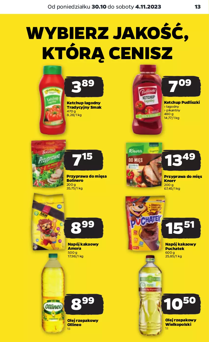 Gazetka promocyjna Netto - Artykuły spożywcze - ważna 30.10 do 04.11.2023 - strona 13 - produkty: Kakao, Ketchup, Knorr, Napój, Olej, Olej rzepakowy, Pudliszki