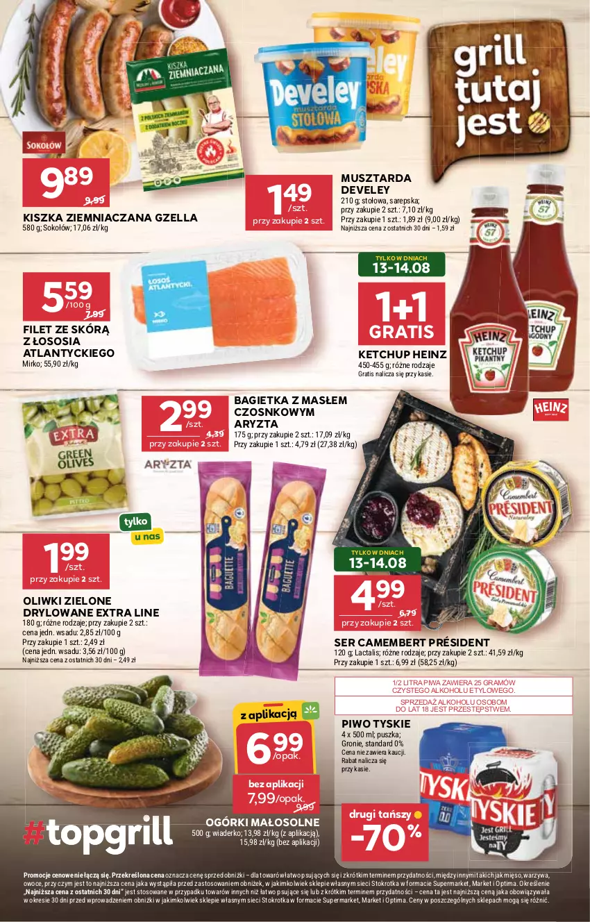 Gazetka promocyjna Stokrotka - Supermarket - ważna 13.08 do 19.08.2026 - strona 13 - produkty: Bagietka, Camembert, Gra, Heinz, Ketchup, Mięso, Mus, Musztarda, Oliwki, Oliwki zielone, Optima, Owoce, Piwa, Piwo, Président, Ser, Sok, Sokołów, Sos, Tyskie, Warzywa