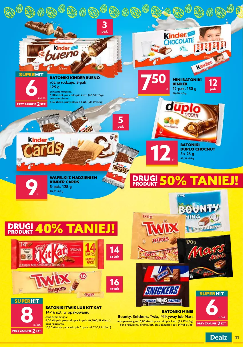 Gazetka promocyjna Dealz - NOWA GAZETKAO kurczę! Ale ceny! - ważna 06.04 do 19.04.2022 - strona 11 - produkty: Baton, Bounty, Czekolada, Donut, Kinder, Kinder Bueno, Kit Kat, Mars, Nuty, Praliny, Ryż, Snickers, Tonik, Twix