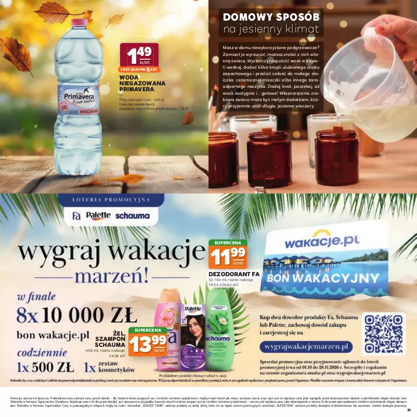 Gazetka promocyjna Stokrotka - Katalog Jesienne Inspiracje! - ważna 15.10 do 28.10.2026 - strona 25 - produkty: Dezodorant, Fa, Mięso, Olej, Owoce, Podgrzewacze, Por, Prima, Primavera, Schauma, Szampon, Warzywa, Woda, Woda niegazowana