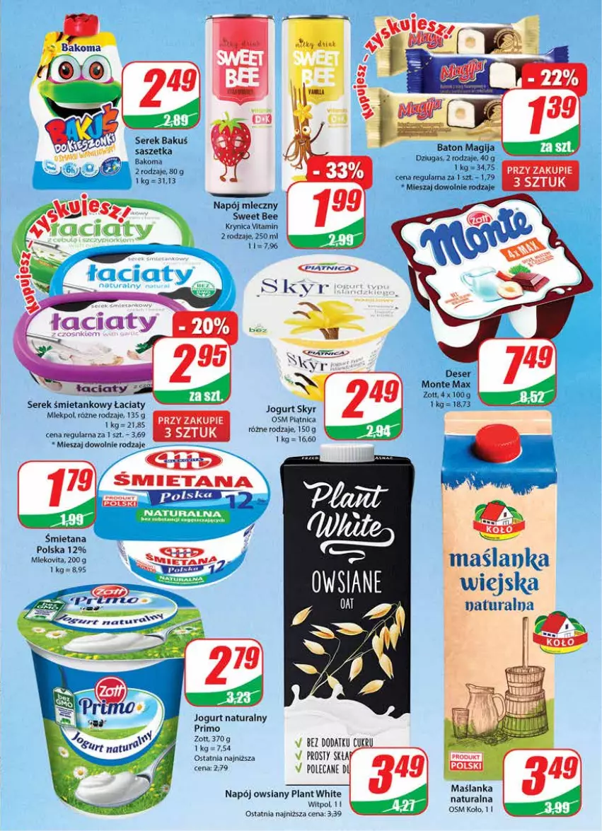 Gazetka promocyjna Dino - Gazetka - ważna 08.02 do 14.02.2023 - strona 17 - produkty: Acatar, Bakoma, Baton, Deser, Jogurt, Jogurt naturalny, Magija, Maślanka, Monte, Napój, Napój mleczny, Piątnica, Ser, Serek, Zott