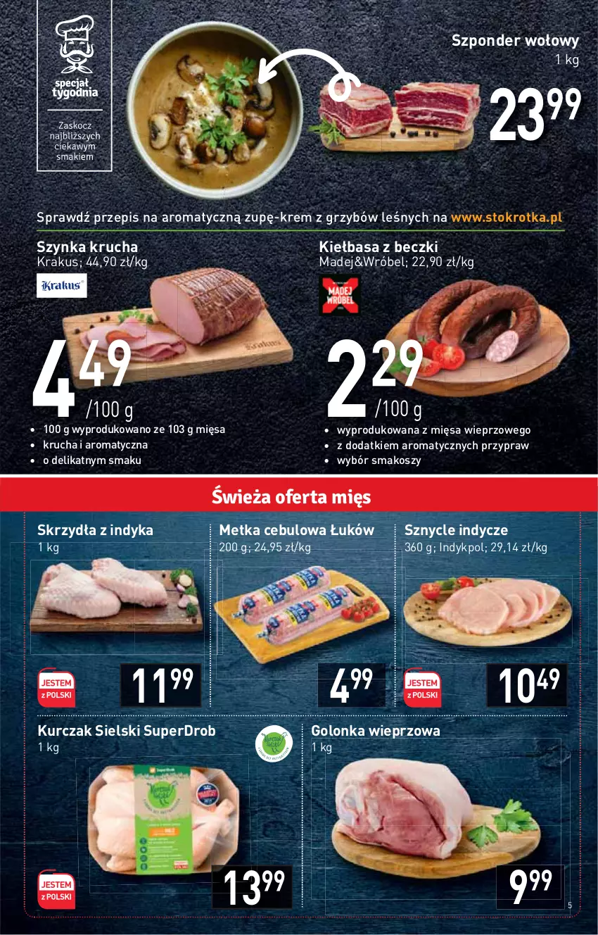 Gazetka promocyjna Stokrotka - Supermarket - ważna 08.09 do 14.09.2022 - strona 5 - produkty: Golonka wieprzowa, Kiełbasa, Kosz, Krakus, Kurczak, Szponder wołowy, Szynka