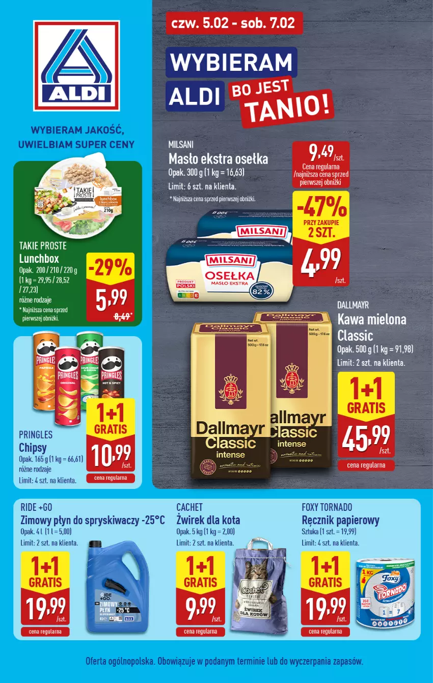 Gazetka promocyjna Aldi - Wybieram ALDI bo jest tanio! - ważna 05.02 do 07.02.2026 - strona 1 - produkty: Chipsy, Foxy, Masło, Papier, Płyn do spryskiwaczy, Pringles, Ręcznik