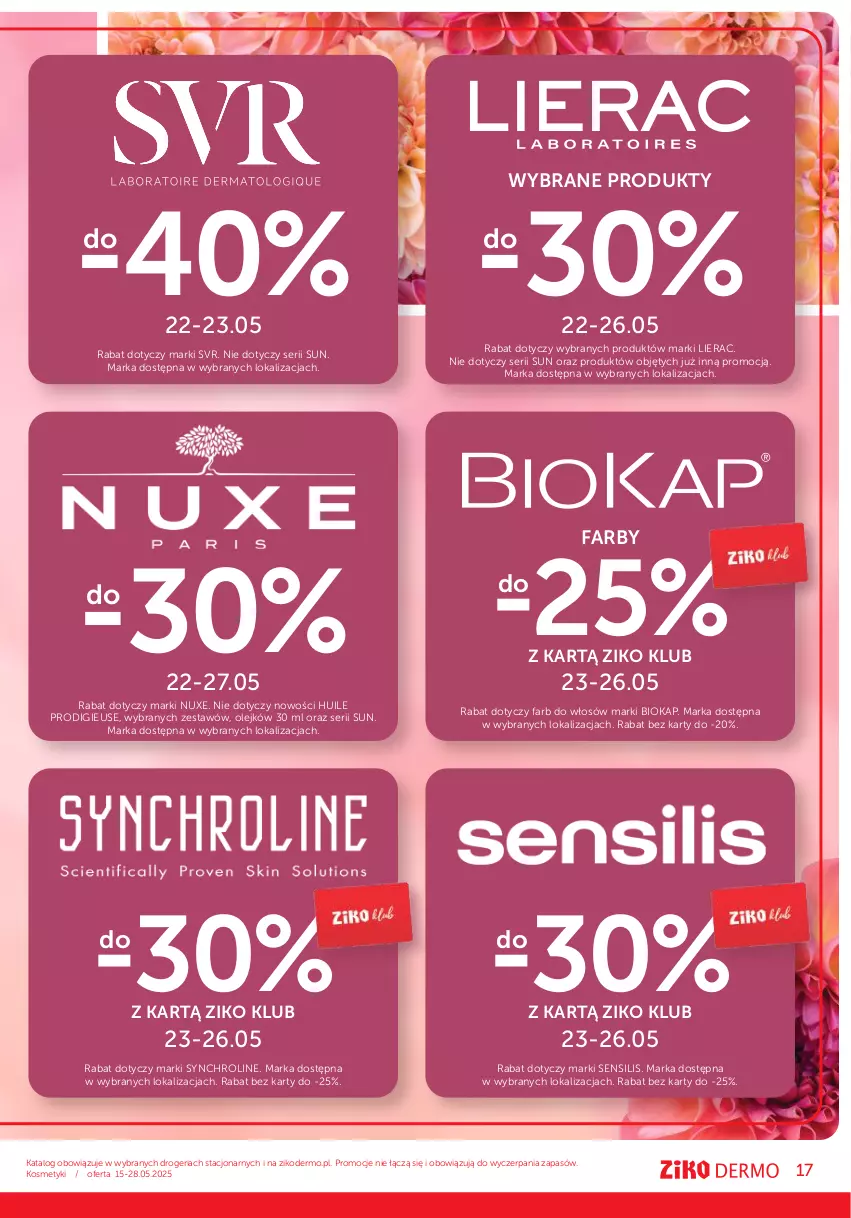 Gazetka promocyjna Ziko - Gazetka Ziko Dermo - ważna 15.05 do 28.05.2025 - strona 17 - produkty: Biokap, Fa, Lierac, Nuxe, Okap, Olej, Ser, SVR
