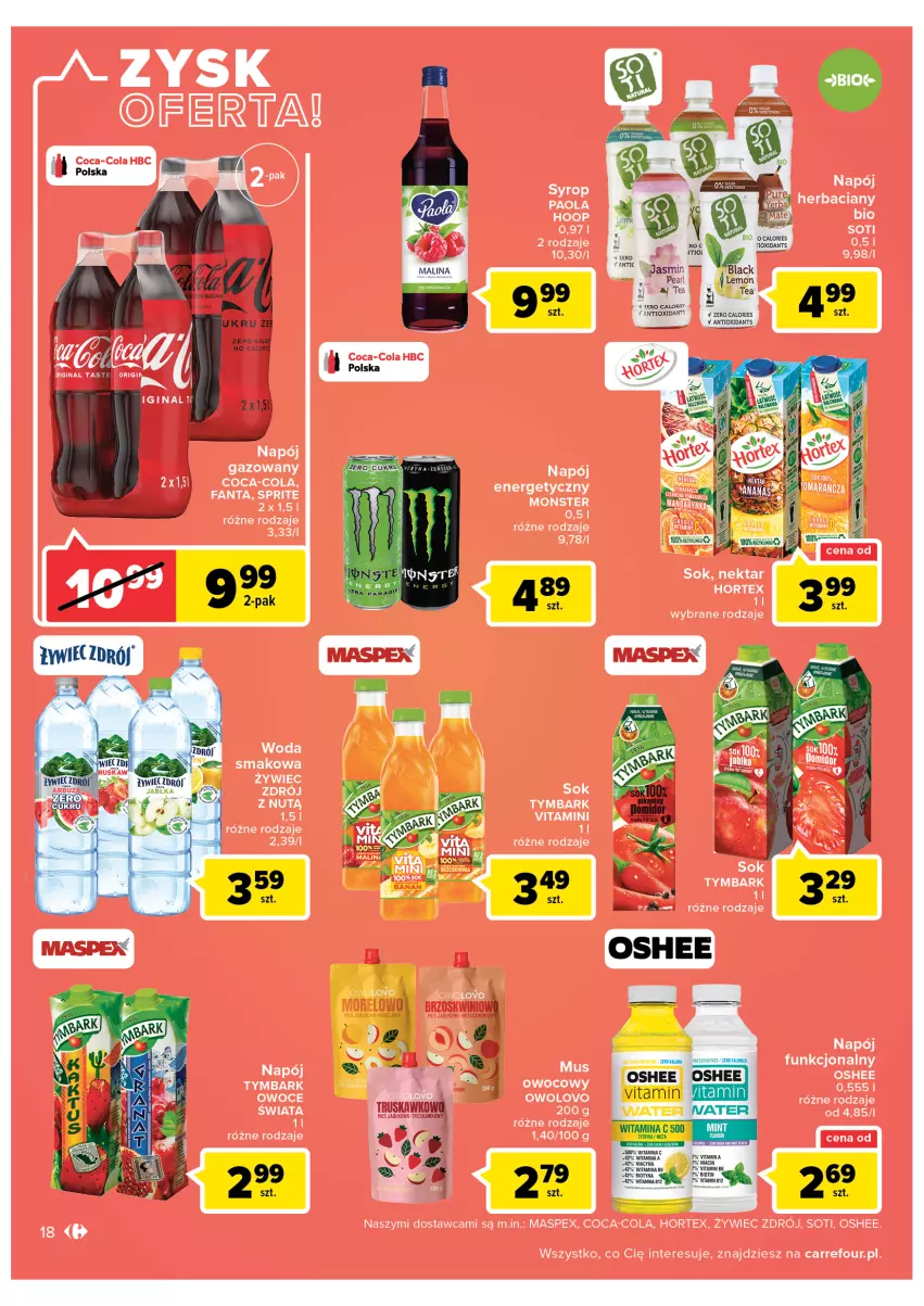 Gazetka promocyjna Carrefour - Gazetka Carrefour Zyskoteka - ważna 15.02 do 21.02.2022 - strona 18 - produkty: Coca-Cola, Fa, Fanta, Hoop, Hortex, Mięta, Napój, Napój energetyczny, Nektar, Oshee, Owoce, Paola, Sok, Sprite, Syrop, Tymbark, Woda