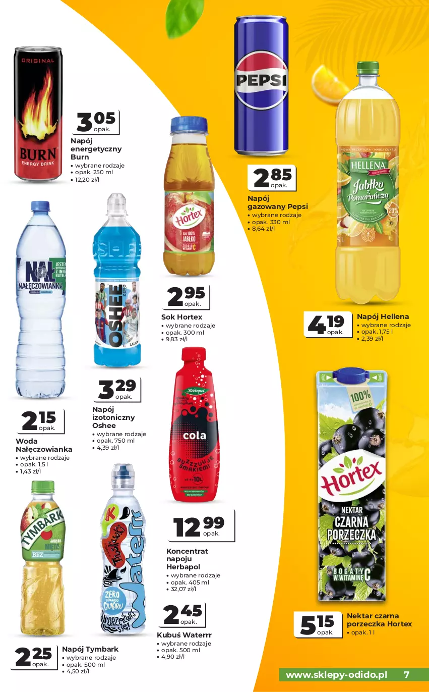 Gazetka promocyjna Odido - Gazetka Odido - ważna 08.07 do 21.07.2026 - strona 7 - produkty: Hellena, Herbapol, Hortex, Kubuś, Kubuś Waterrr, Nałęczowianka, Napój, Napój energetyczny, Napój gazowany, Napój izotoniczny, Nektar, Oshee, Pepsi, Por, Sok, Tymbark, Woda