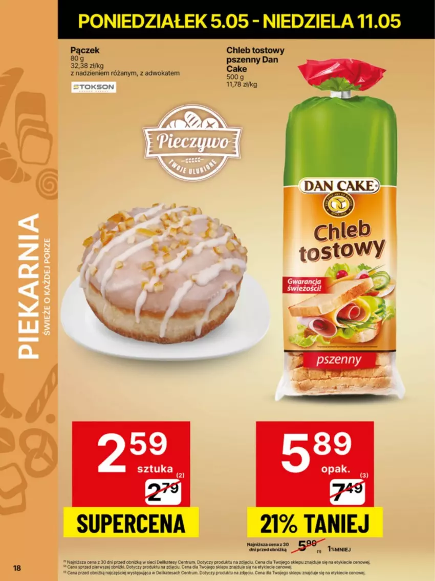 Gazetka promocyjna Delikatesy Centrum - Franczyza DC19 Poniedziałek - ważna 05.05 do 11.05.2025 - strona 18 - produkty: Chleb, Chleb tostowy, Pączek, Róża, Rum