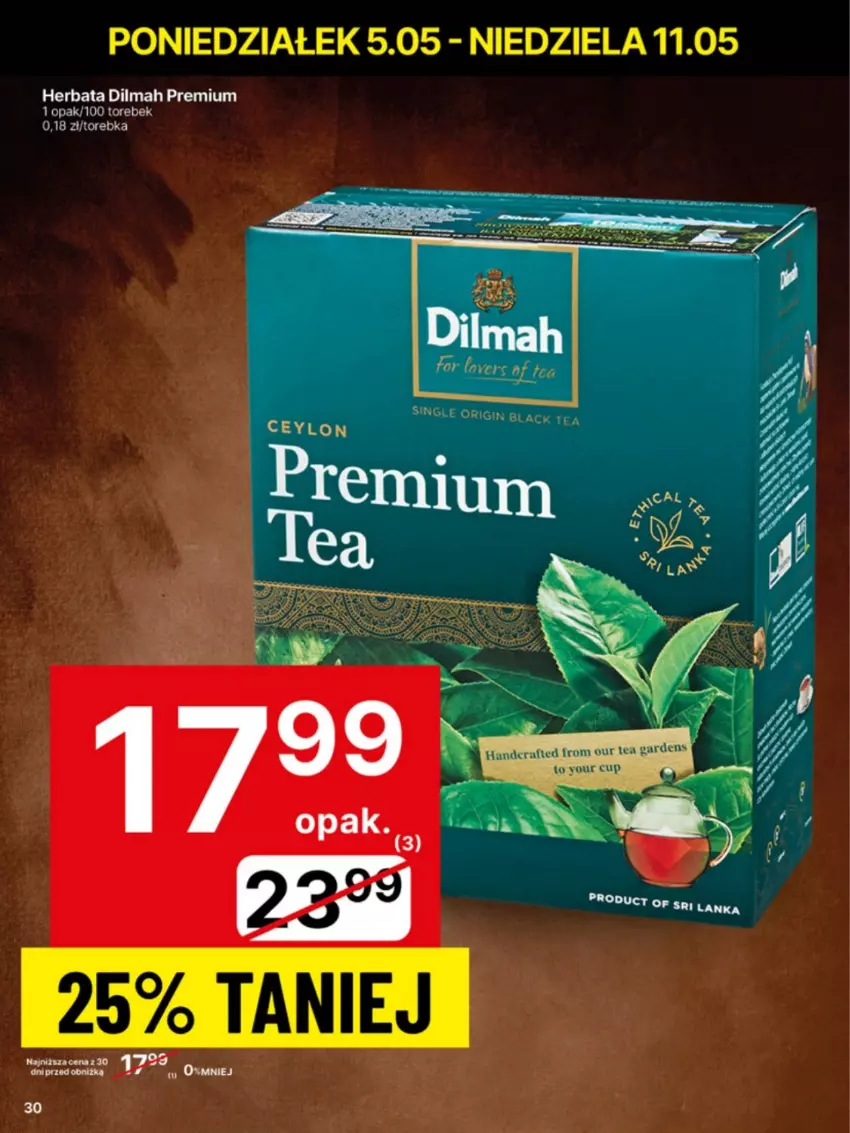 Gazetka promocyjna Delikatesy Centrum - Franczyza DC19 Poniedziałek - ważna 05.05 do 11.05.2025 - strona 30 - produkty: Dilmah, Herbata, Torebka