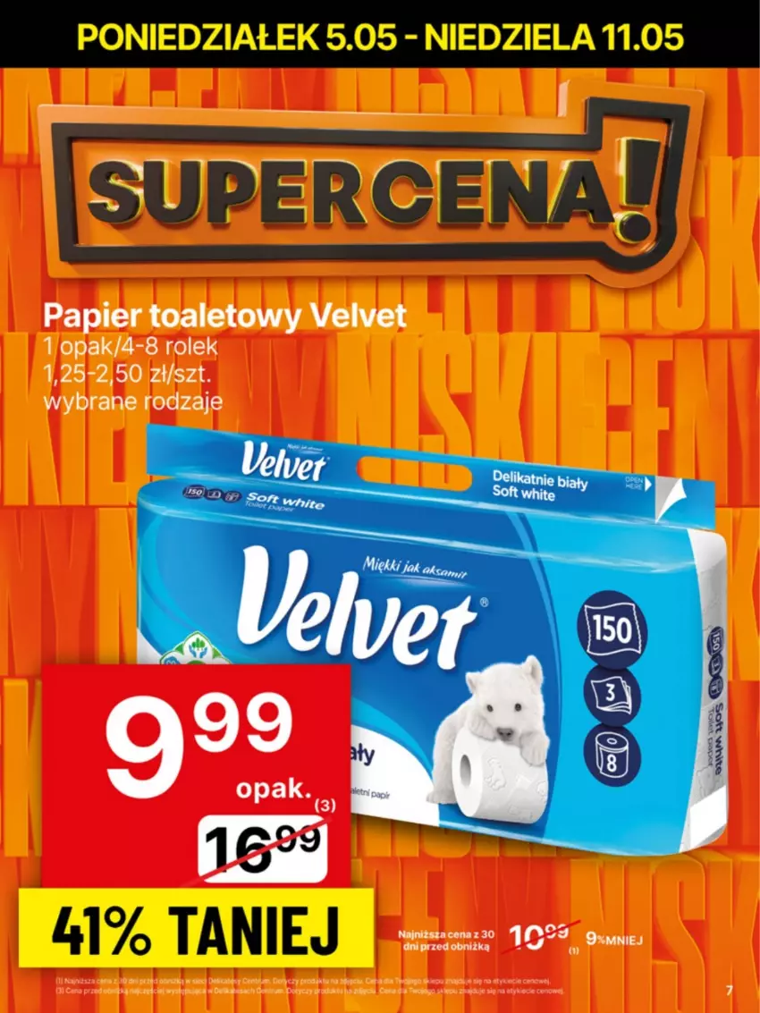Gazetka promocyjna Delikatesy Centrum - Franczyza DC19 Poniedziałek - ważna 05.05 do 11.05.2025 - strona 7 - produkty: Papier, Papier toaletowy, Velvet