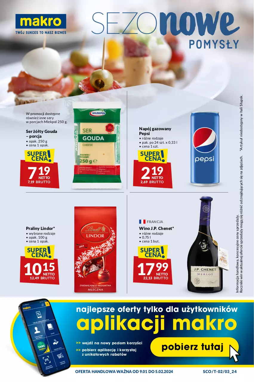 Gazetka promocyjna Makro - Najlepsze oferty - oferta z alkoholem - ważna 09.01 do 05.02.2024 - strona 20 - produkty: Gouda, Lindor, Napój, Napój gazowany, Pepsi, Por, Praliny, Ser, Wino