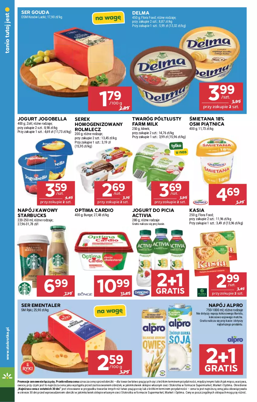 Gazetka promocyjna Stokrotka - Supermarket - ważna 16.07 do 22.07.2026 - strona 22 - produkty: Activia, Alpro, Bell, Bella, Delma, Ementaler, Fa, Farm Milk, Flora, Gouda, Gra, Jogobella, Jogurt, Kasia, Kokos, Lack, Mięso, Napój, Optima, Optima Cardio, Owoce, Piątnica, Rolmlecz, Ser, Serek, Serek homogenizowany, Twaróg, Twaróg półtłusty, Warzywa, Zott