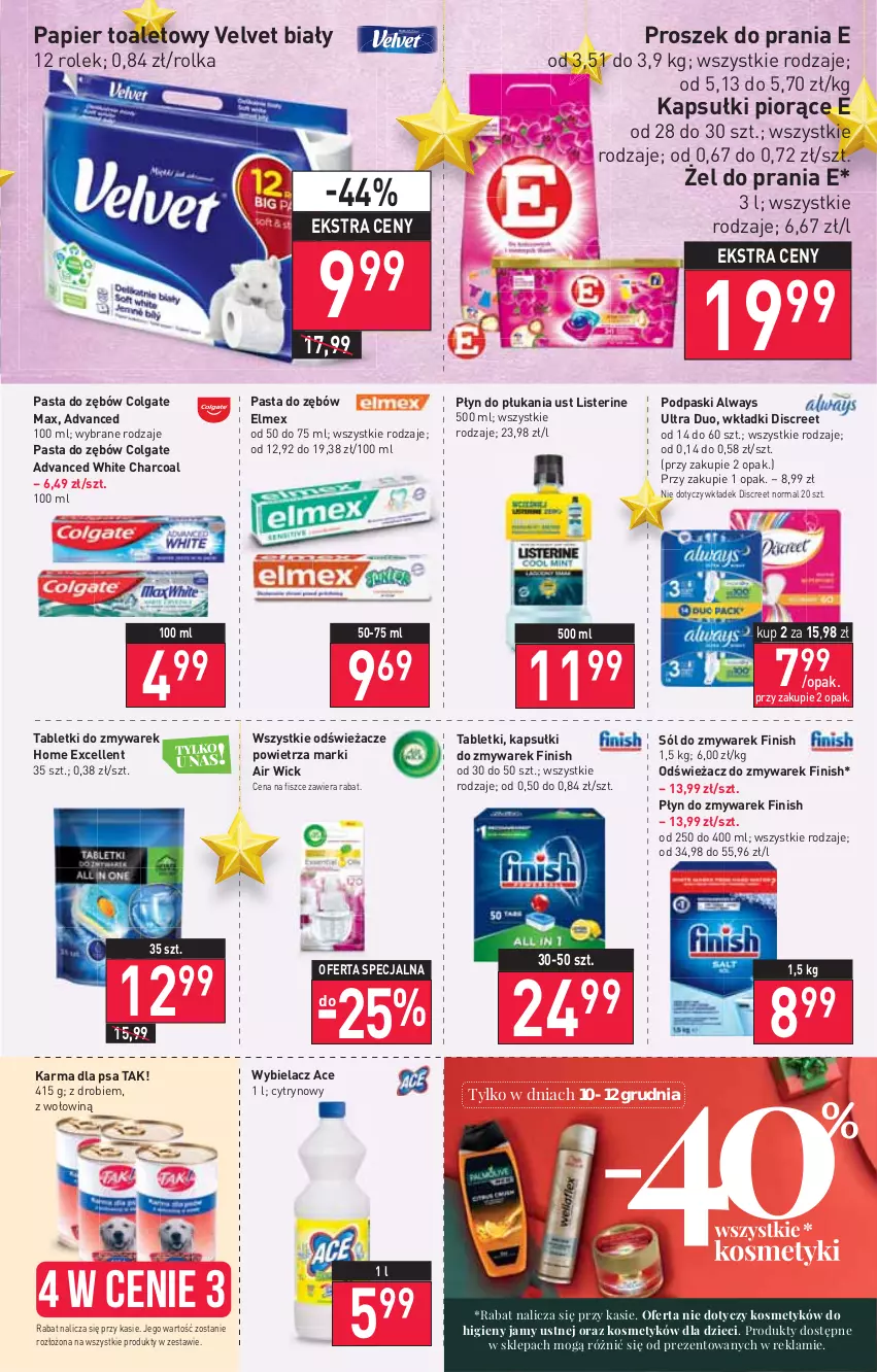 Gazetka promocyjna Stokrotka - Market - ważna 09.12 do 15.12.2021 - strona 11 - produkty: Air Wick, Always, Always Ultra, Colgate, Discreet, Elmex, Finish, LG, Listerine, Papier, Papier toaletowy, Pasta do zębów, Płyn do płukania, Podpaski, Proszek do prania, Sól, Tablet, Velvet, Wkładki