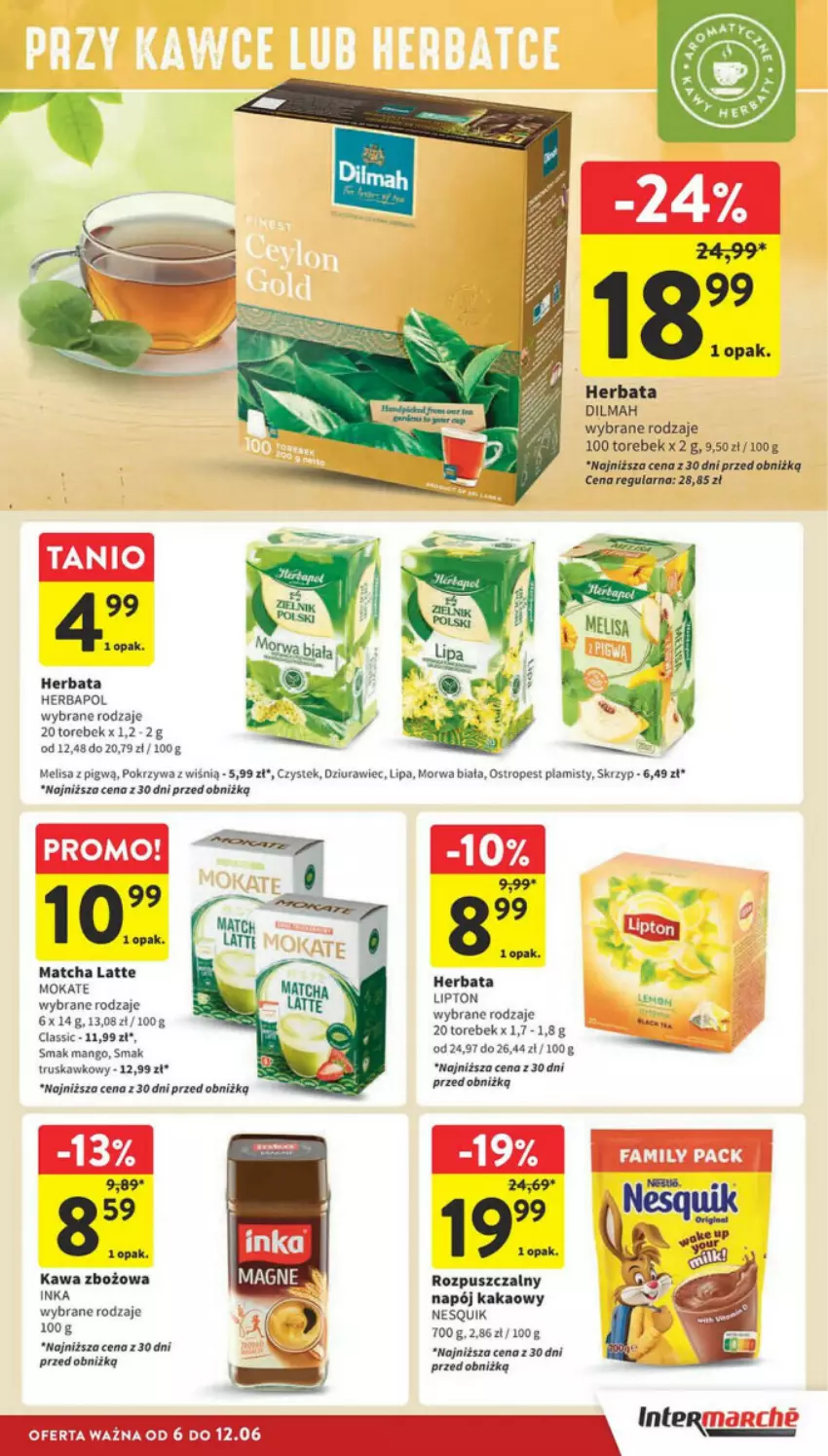 Gazetka promocyjna Intermarche - ważna 10.06 do 12.06.2024 - strona 28 - produkty: Dilmah, Herbapol, Herbata, Inka, Kakao, Kawa, Kawa zbożowa, Lipton, Mango, Napój, Nesquik, Ostropes, Stek