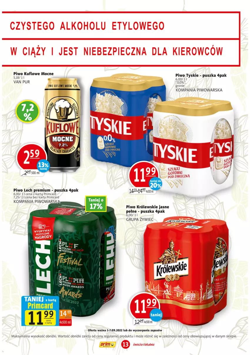 Gazetka promocyjna Prim Market - ważna 01.09 do 07.09.2022 - strona 13 - produkty: Fa, Królewski, Lech Premium, Piwo, Pur, Sok, Tyskie