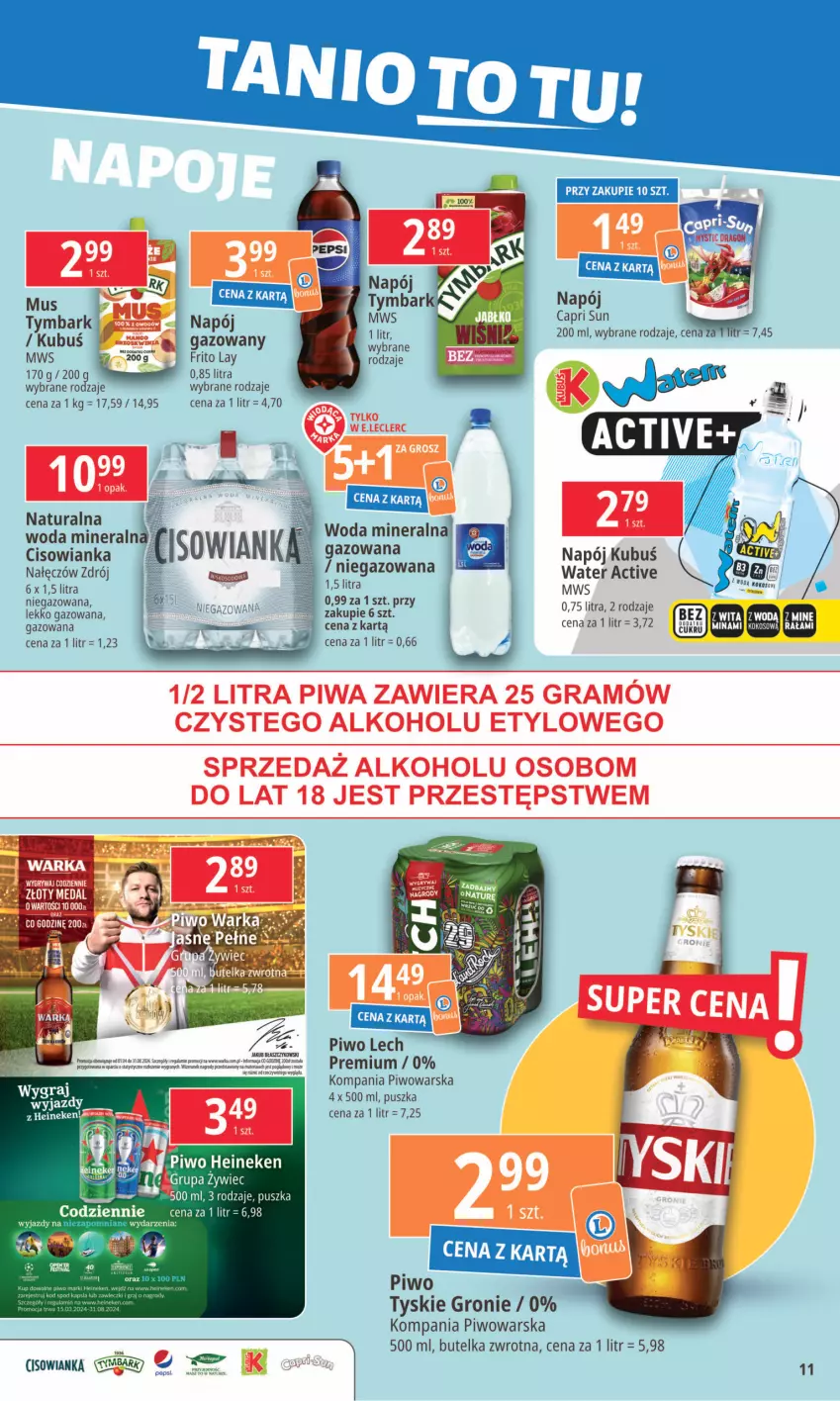 Gazetka promocyjna E Leclerc - ważna 06.05 do 13.05.2024 - strona 11 - produkty: Cisowianka, Gra, Graal, Kubuś, Mus, Napój, Piwo, Tyskie, Woda, Woda mineralna