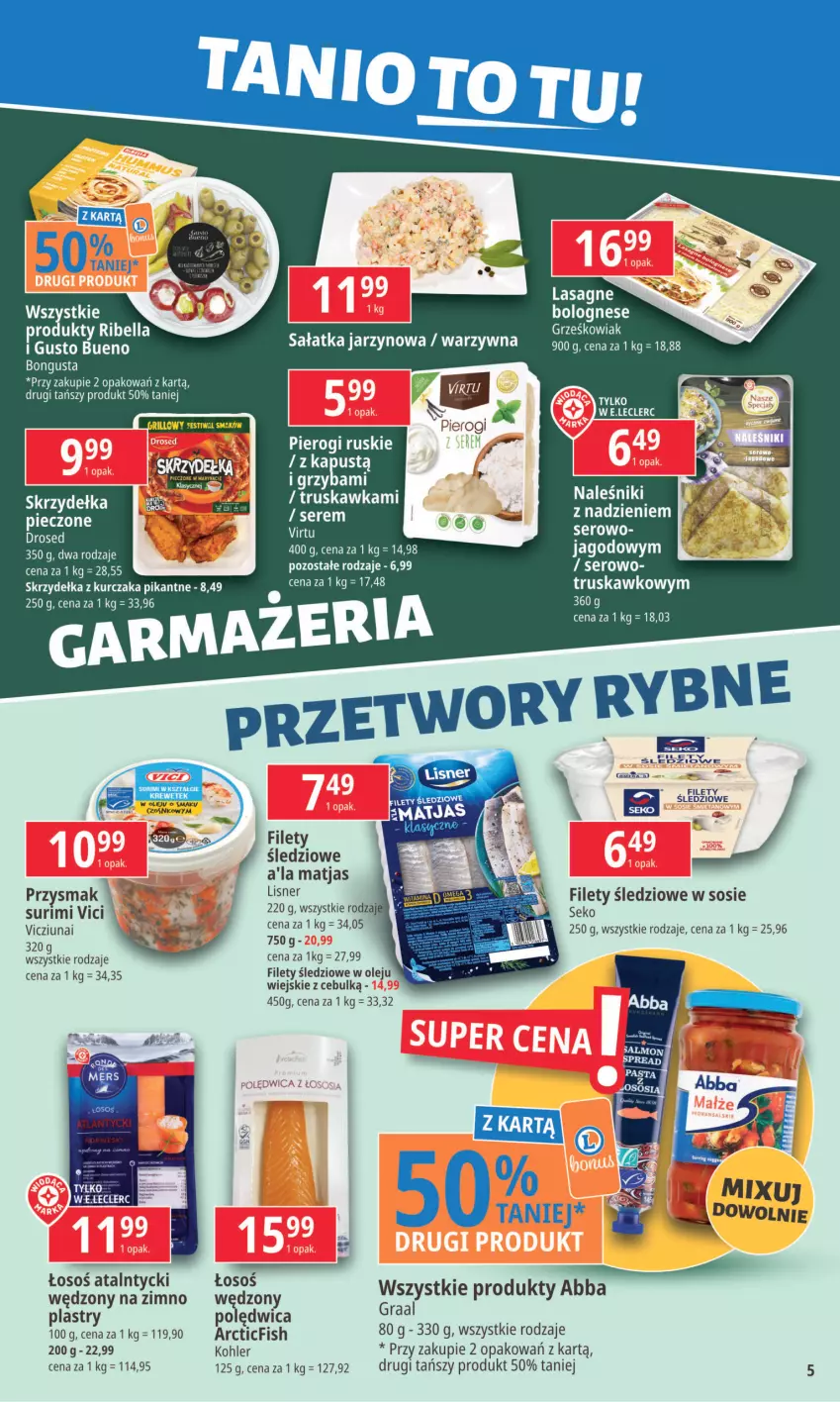 Gazetka promocyjna E Leclerc - ważna 06.05 do 13.05.2024 - strona 5 - produkty: Gin, Kapustą, Kurczak, Lasagne, LG, Matjas, Naleśniki, Olej, Piec, Pierogi, Polędwica, Sałat, Sałatka, SEKO, Ser, Skrzydełka z kurczaka, Sos, Surimi