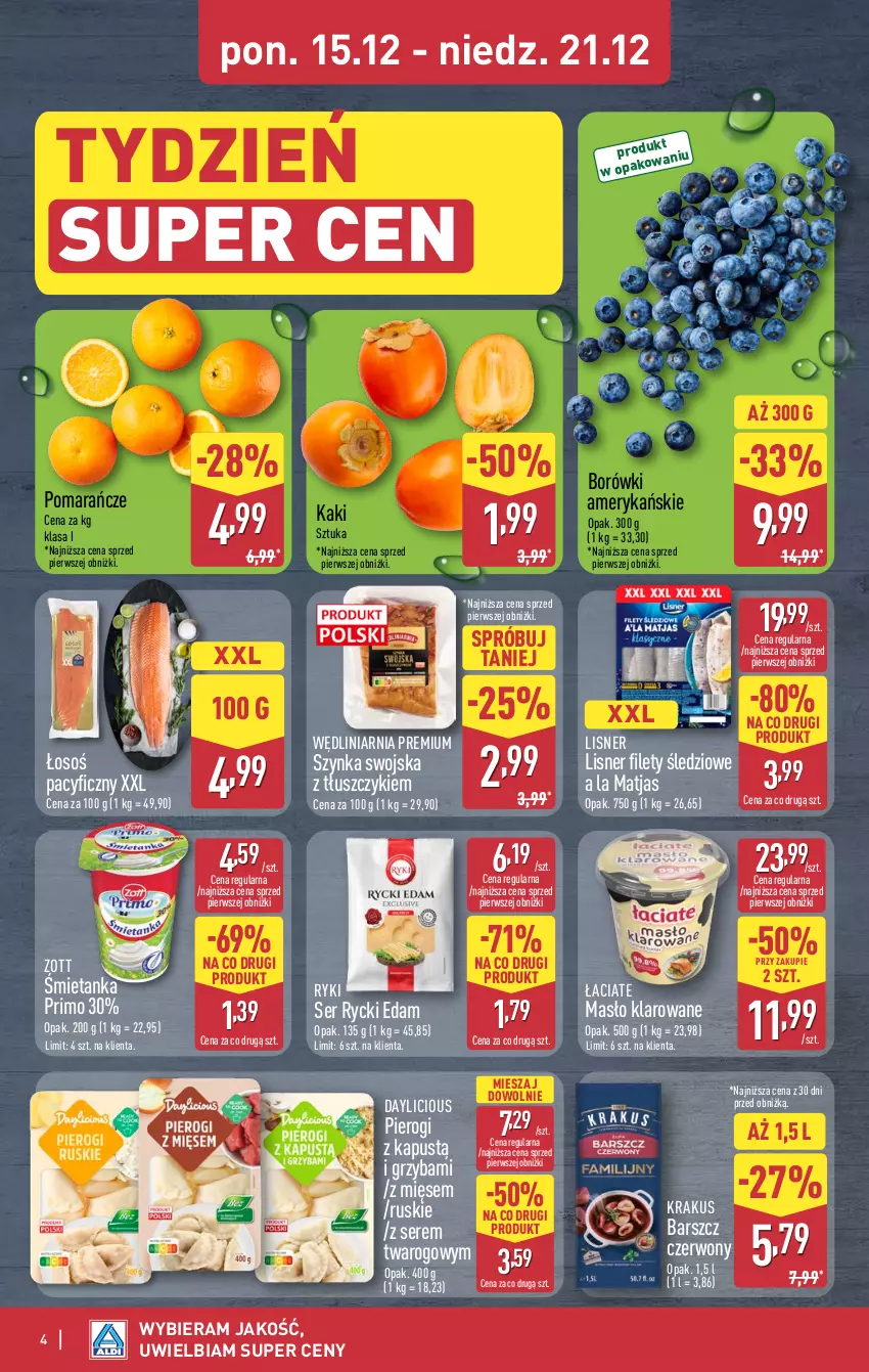 Gazetka promocyjna Aldi - Oferta weekendowa - ważna 18.12 do 21.12.2025 - strona 4 - produkty: Edam, Kaki, Kapustą, Krakus, Lisner, Masło, Masło klarowane, Matjas, Pierogi, Pomarańcze, Rycki Edam, Ser, Szynka, Zott