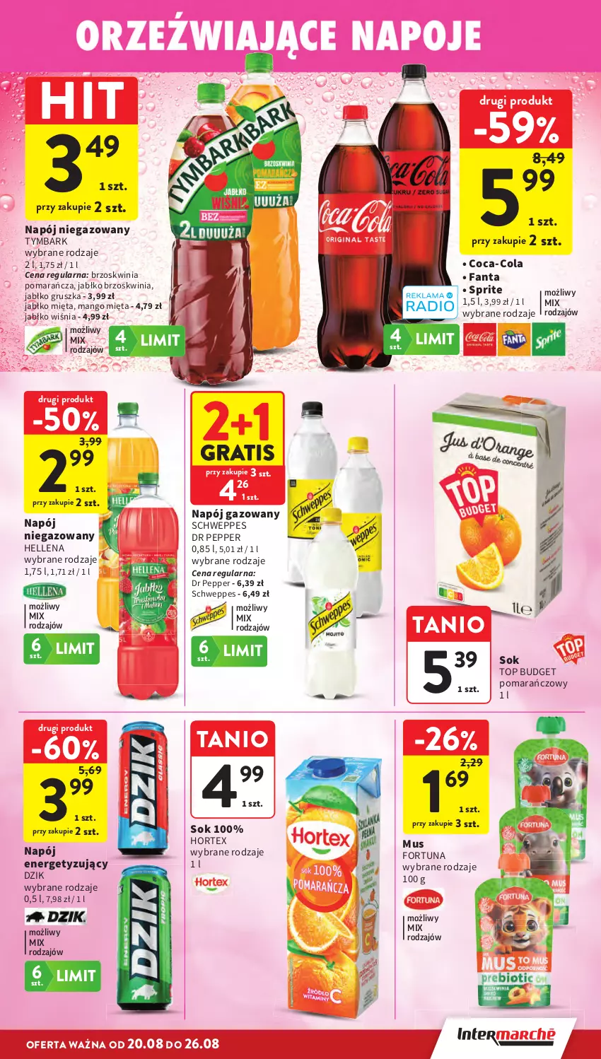 Gazetka promocyjna Intermarche - Gazetka promocyjna - ważna 20.08 do 26.08.2026 - strona 31 - produkty: Coca-Cola, Fa, Fanta, Fortuna, Gra, Hellena, Hortex, Mango, Mięta, Mus, Napój, Napój gazowany, Napój niegazowany, Schweppes, Sok, Sprite, Top, Tymbark