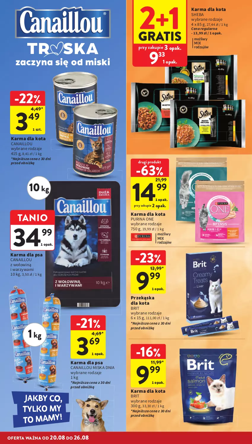 Gazetka promocyjna Intermarche - Gazetka promocyjna - ważna 20.08 do 26.08.2026 - strona 36 - produkty: Brit, Canaillou, Gra, Miska, Pur, Purina, Sheba, Warzywa
