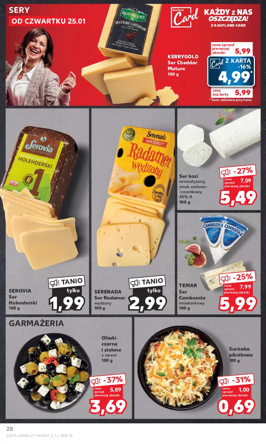 Gazetka promocyjna Kaufland - Gazetka tygodnia - ważna 25.01 do 31.01.2024 - strona 28 - produkty: Cheddar, Oliwki, Oliwki czarne, Radamer, Ser, Ser kozi, Surówka