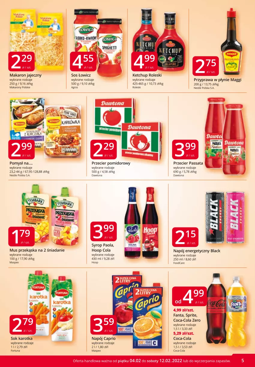 Gazetka promocyjna Market Vita - Gazetka promocyjna – Marketvita - ważna 04.02 do 12.02.2022 - strona 5 - produkty: Coca-Cola, Dawtona, Fa, Fanta, Fortuna, Hoop, Ketchup, Lack, Maggi, Makaron, Mus, Napój, Napój energetyczny, Paola, Przyprawa w płynie, Sok, Sos, Sprite, Syrop