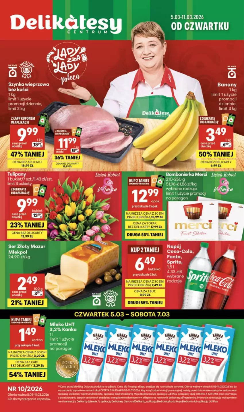 Gazetka promocyjna Delikatesy Centrum - Franczyza DC10 Czwartek - ważna 05.03 do 11.03.2026 - strona 1 - produkty: Banany, Bukiet, Coca-Cola, Merci, Mleko, Napój, Rama, Rum, Ser, Sok, Sprite, Szynka, Szynka wieprzowa, Tran, Złoty Mazur