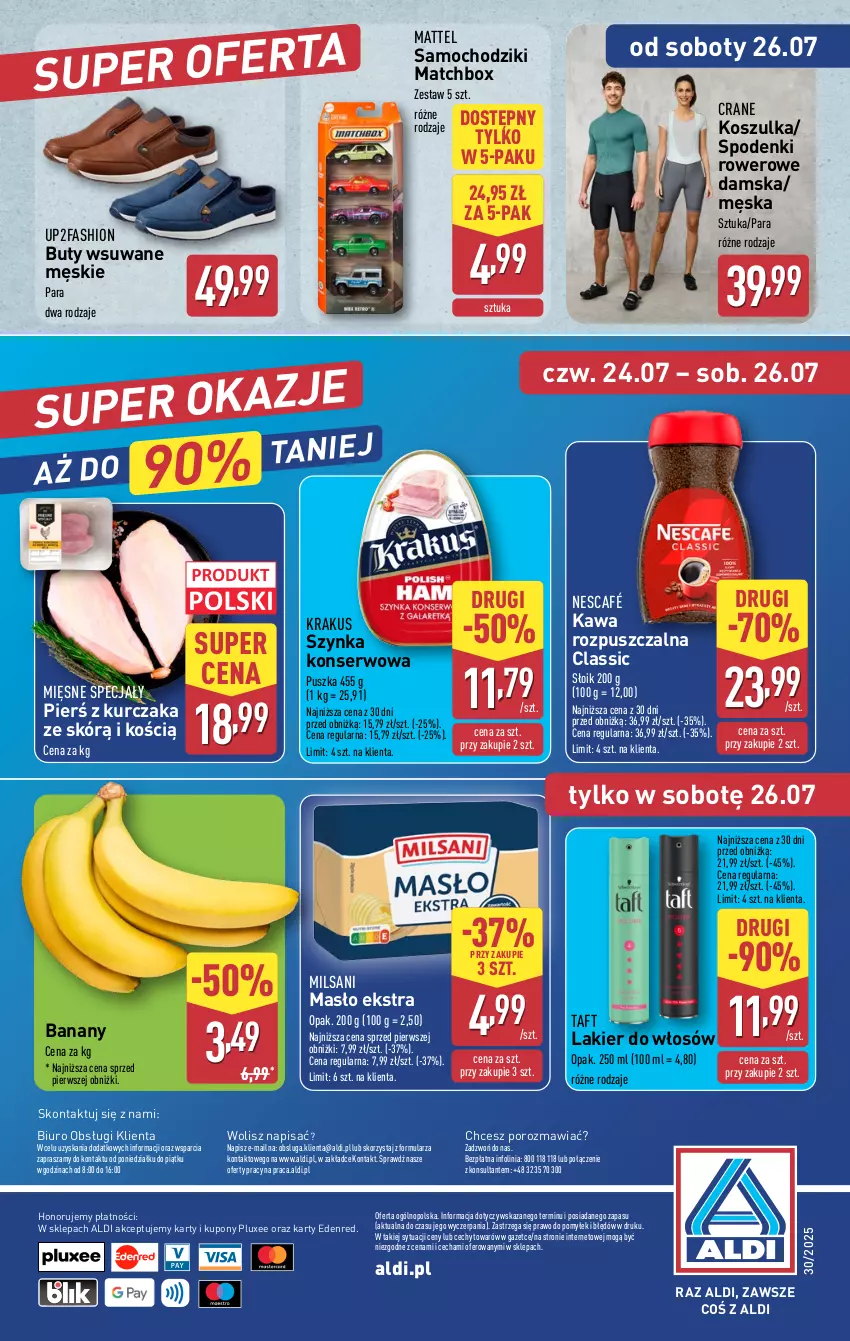 Gazetka promocyjna Aldi - Oferta weekendowa - ważna 24.07 do 26.07.2025 - strona 12 - produkty: Banany, Biuro, Buty, Chodzik, Fa, Kawa, Kawa rozpuszczalna, Kosz, Koszulka, Krakus, Kurczak, Lakier, Lakier do włosów, Masło, Mattel, Mięsne specjały, Nescafé, O nas, Por, Rower, Samochodziki, Ser, Szynka, Szynka konserwowa, Taft