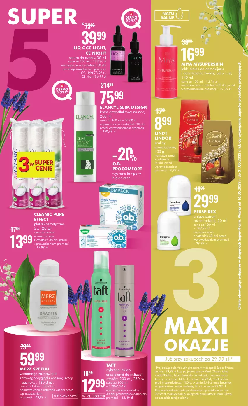 Gazetka promocyjna Super Pharm - Gazetka - ważna 16.05 do 31.05.2023 - strona 2 - produkty: Antyperspirant, Cleanic, Lakier, Lindor, Lindt, Makijaż, Merz Spezial, O.B., Olej, Olejek do demakijażu, Płatki kosmetyczne, Praliny, Pur, Rum, Ser, Serum, Serum do twarzy, Suplement diety, Taft, Tampony