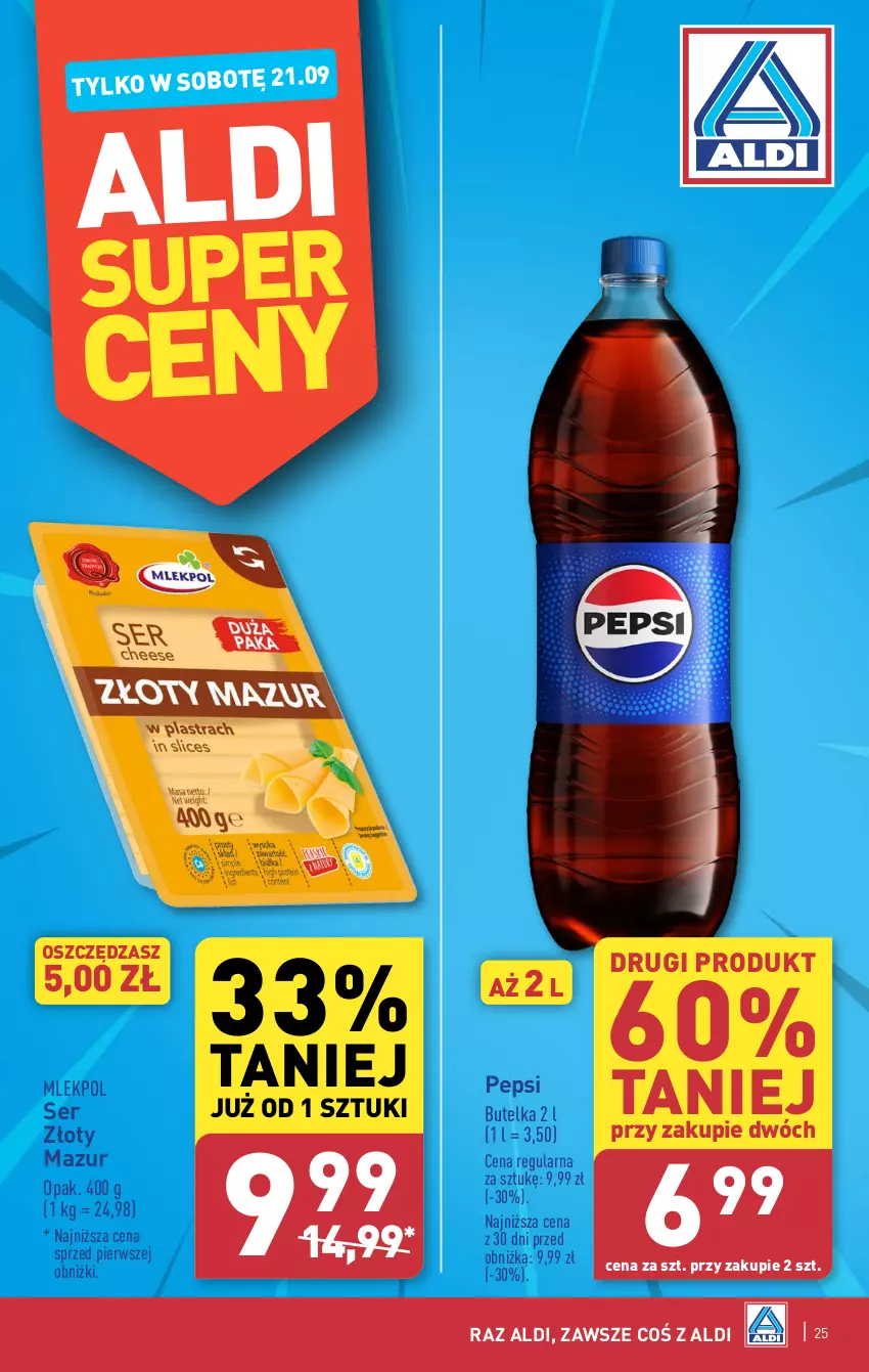 Gazetka promocyjna Aldi - Pełna oferta - ważna 16.09 do 21.09.2024 - strona 25 - produkty: Pepsi, Ser, Złoty Mazur