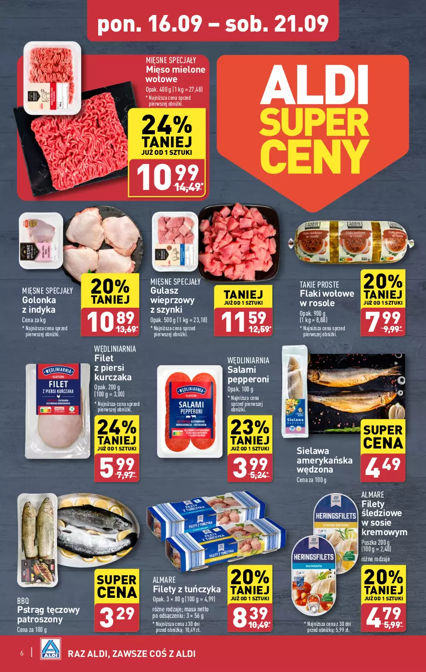 Gazetka promocyjna Aldi - Pełna oferta - ważna 16.09 do 21.09.2024 - strona 6 - produkty: Filet z piersi kurczaka, Flaki, Flaki wołowe, Golonka z indyka, Kurczak, Mięsne specjały, Mięso, Mięso mielone, Pstrąg, Pstrąg tęczowy, Salami, Sos, Tuńczyk