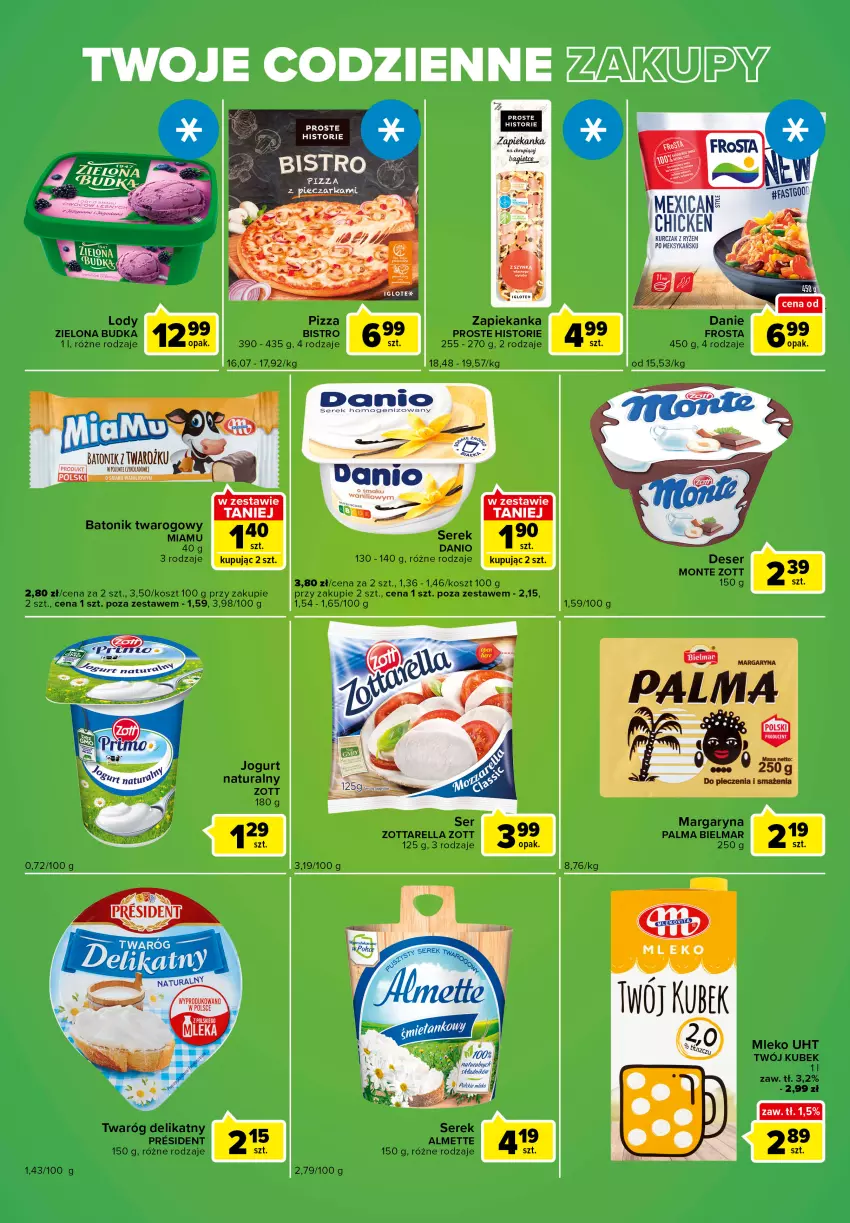 Gazetka promocyjna Carrefour - Gazetka Express - ważna 01.03 do 07.03.2022 - strona 2 - produkty: Almette, Baton, Batonik twarogowy, Danio, Deser, Jogurt, Jogurt naturalny, Kosz, Kubek, Lody, Margaryna, Mleko, Monte, Palma, Pizza, Ser, Serek, Tonik, Twaróg, Twaróg delikatny, Zapiekanka, Zielona Budka, Zott, Zottarella