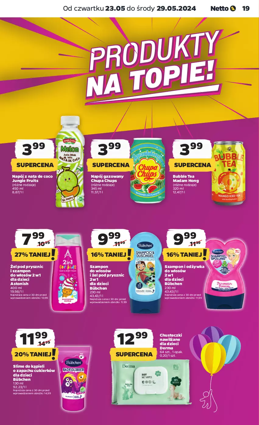 Gazetka promocyjna Netto - Od Czwartku - ważna 23.05 do 29.05.2024 - strona 19 - produkty: Chupa Chups, Chusteczki, Cukier, Dzieci, Napój, Napój gazowany, Odżywka, Szampon