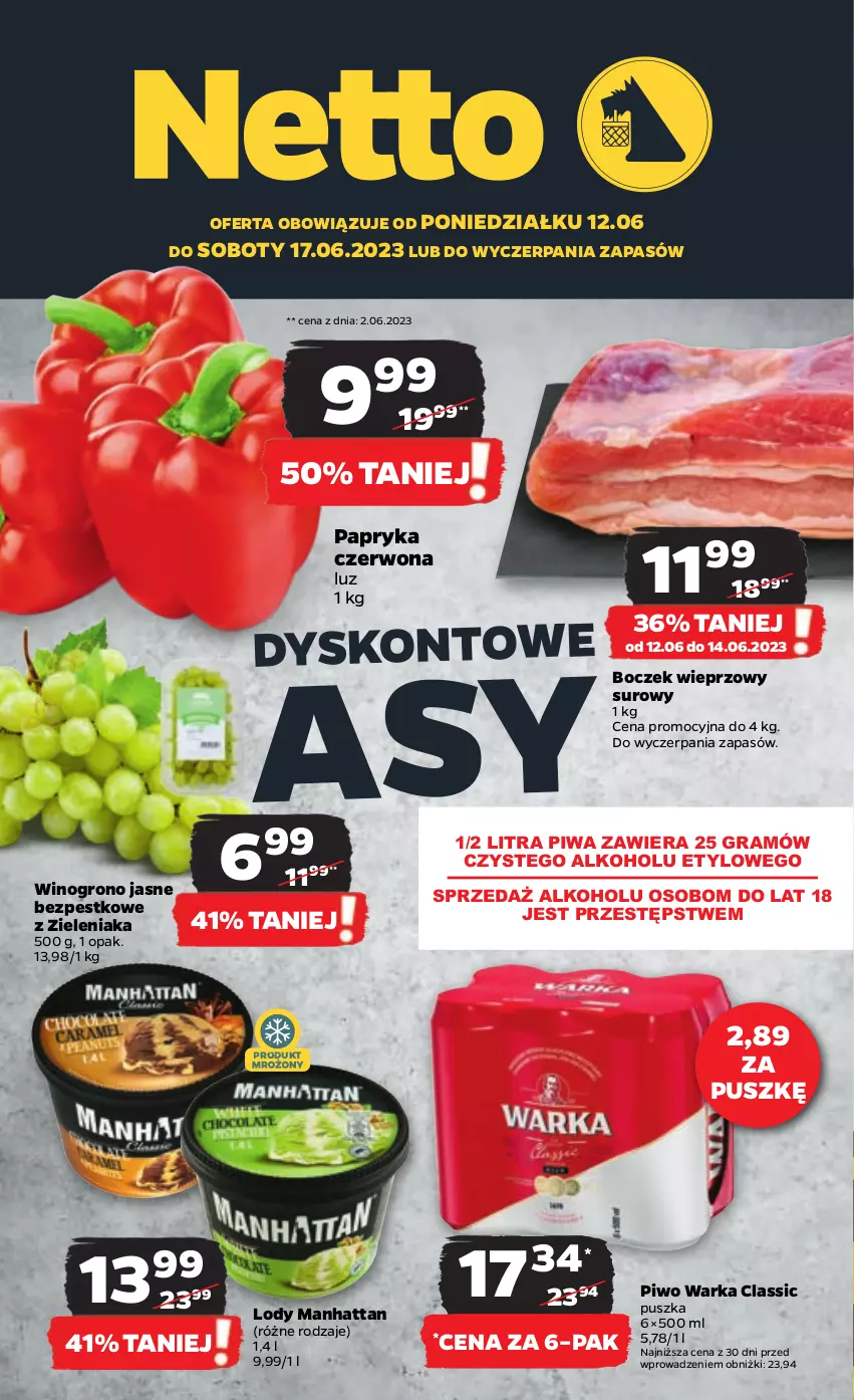 Gazetka promocyjna Netto - Artykuły spożywcze - ważna 12.06 do 17.06.2023 - strona 1 - produkty: Boczek, Boczek wieprzowy, Gra, Kawa, Kawa mielona, Kurczak, Lody, Papryka, Piwa, Piwo, Siatka, Tyskie, Warka, Wino