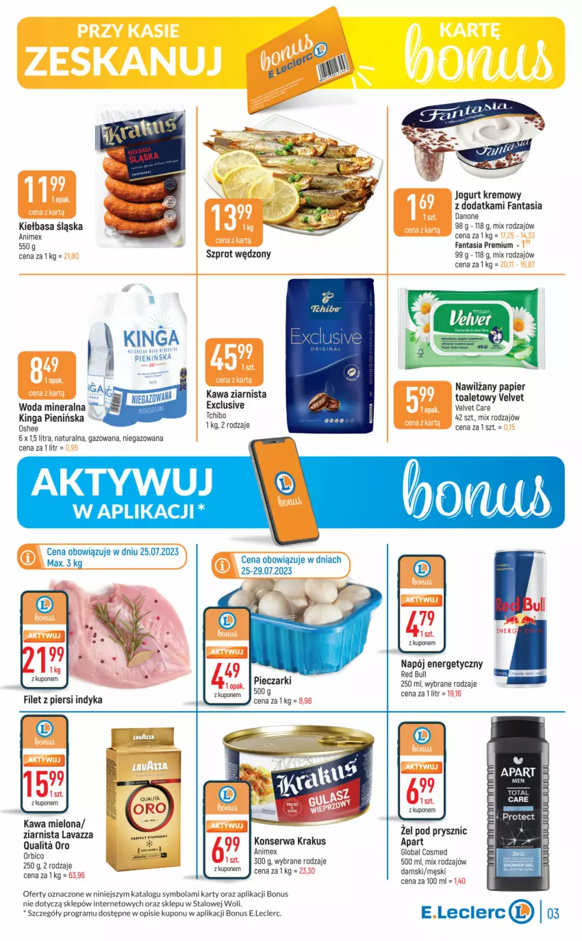 Gazetka promocyjna E Leclerc - ważna 25.07 do 05.08.2023 - strona 3 - produkty: BIC, Danone, Fa, Fanta, Filet z piersi indyka, Gra, Jogurt, Kawa, Kawa mielona, Kawa ziarnista, Kiełbasa, Kiełbasa śląska, Krakus, Lavazza, Napój, Napój energetyczny, Nawilżany papier, Oshee, Papier, Papier toaletowy, Piec, Red Bull, Ser, Tchibo, Velvet, Woda, Woda mineralna