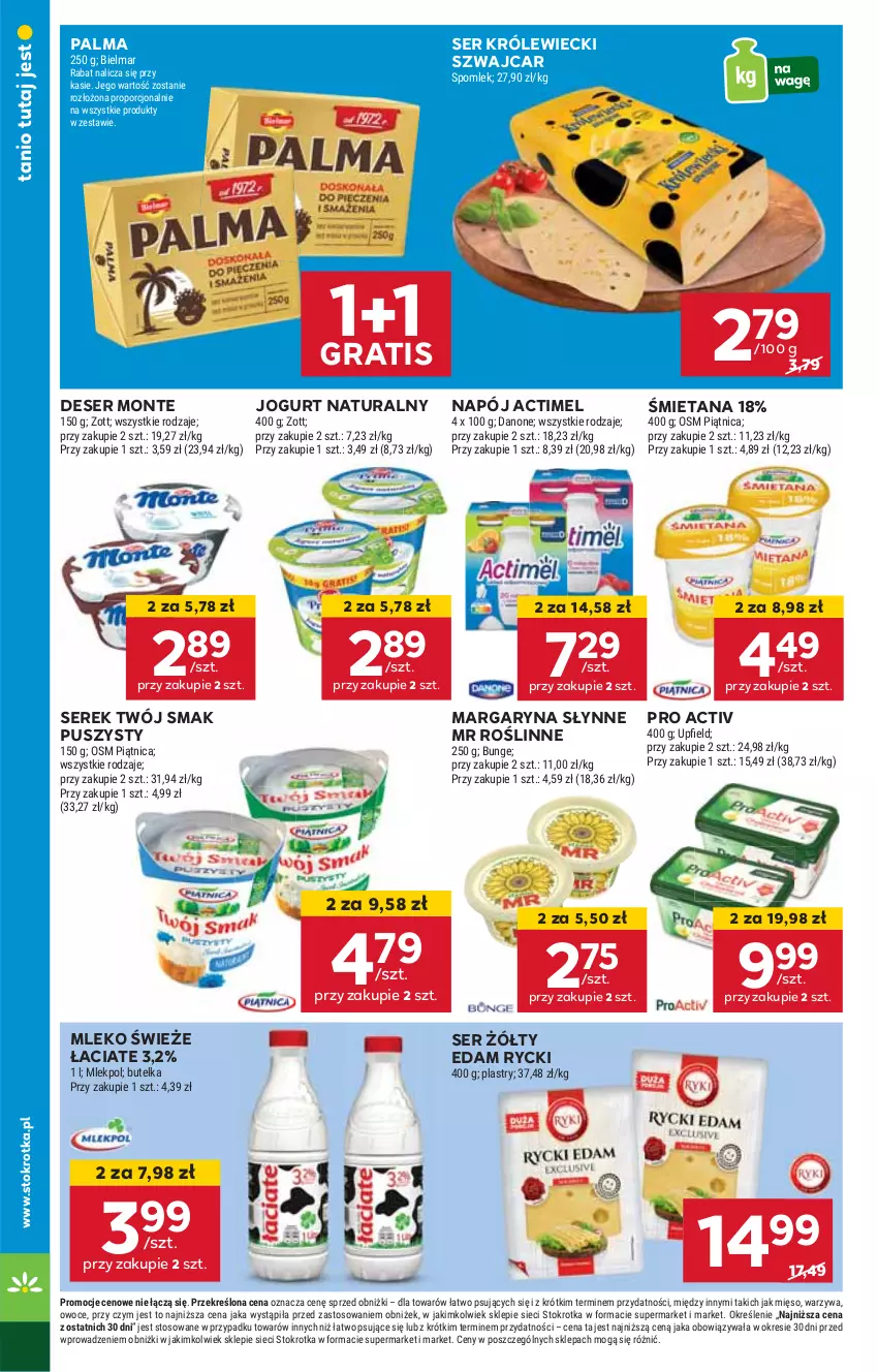 Gazetka promocyjna Stokrotka - Supermarket - ważna 30.10 do 06.11.2024 - strona 22 - produkty: Actimel, Deser, Edam, Gra, HP, Jogurt, Jogurt naturalny, Margaryna, Mleko, Monte, Napój, Palma, Ser, Ser Królewiecki, Serek, Słynne, Słynne MR Roślinne, Twój Smak