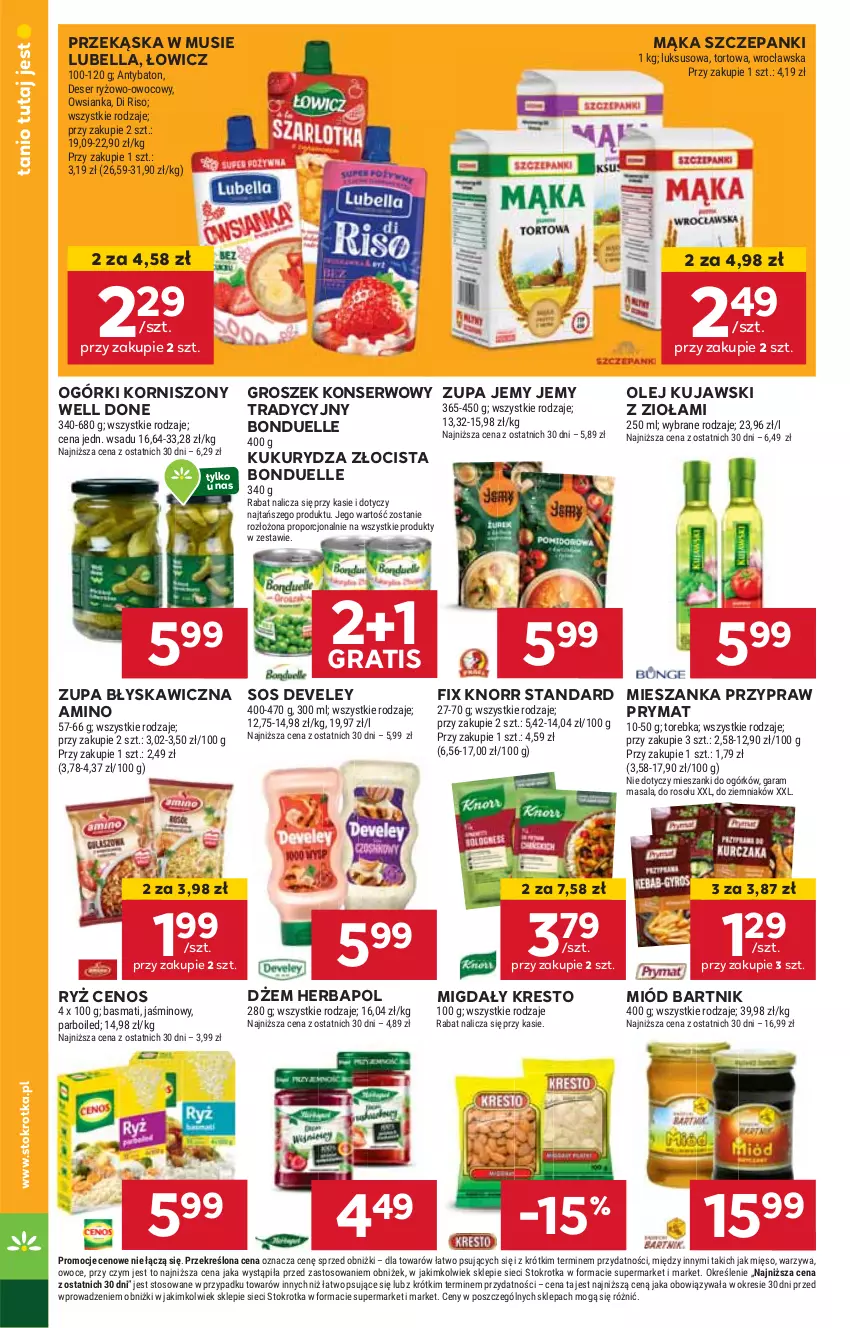 Gazetka promocyjna Stokrotka - Supermarket - ważna 30.10 do 06.11.2024 - strona 24 - produkty: Bell, Bella, Bonduelle, Cenos, Dżem, Gra, Groszek, Herbapol, HP, Knorr, Korniszony, Kujawski, Kukurydza, Lubella, Mąka, Migdały, Miód, Mus, Olej, Prymat, Ryż, Ser, Sos, Zupa