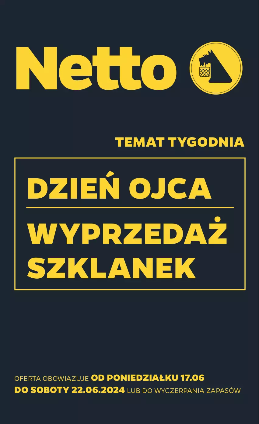 Gazetka promocyjna Netto - Od Poniedziałku Przemysłowa - ważna 17.06 do 22.06.2024 - strona 1