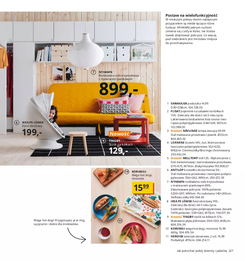 Gazetka promocyjna Ikea - Ikea 2021 - ważna 01.01 do 31.12.2021 - strona 227 - produkty: Deser, Dzieci, Fa, Fotel, Hot dog, Karmi, Koc, Krzesełko do karmienia, Krzesło, Lakier, Lampa, Lampa wisząca, Materac, Meble, Noż, Płyta, Poduszka, Pojemnik, Pokój dzienny, Ser, Siedzisko, Sofa, Sos, Stół, Stolik, Talerz, Talerzyk, Tera