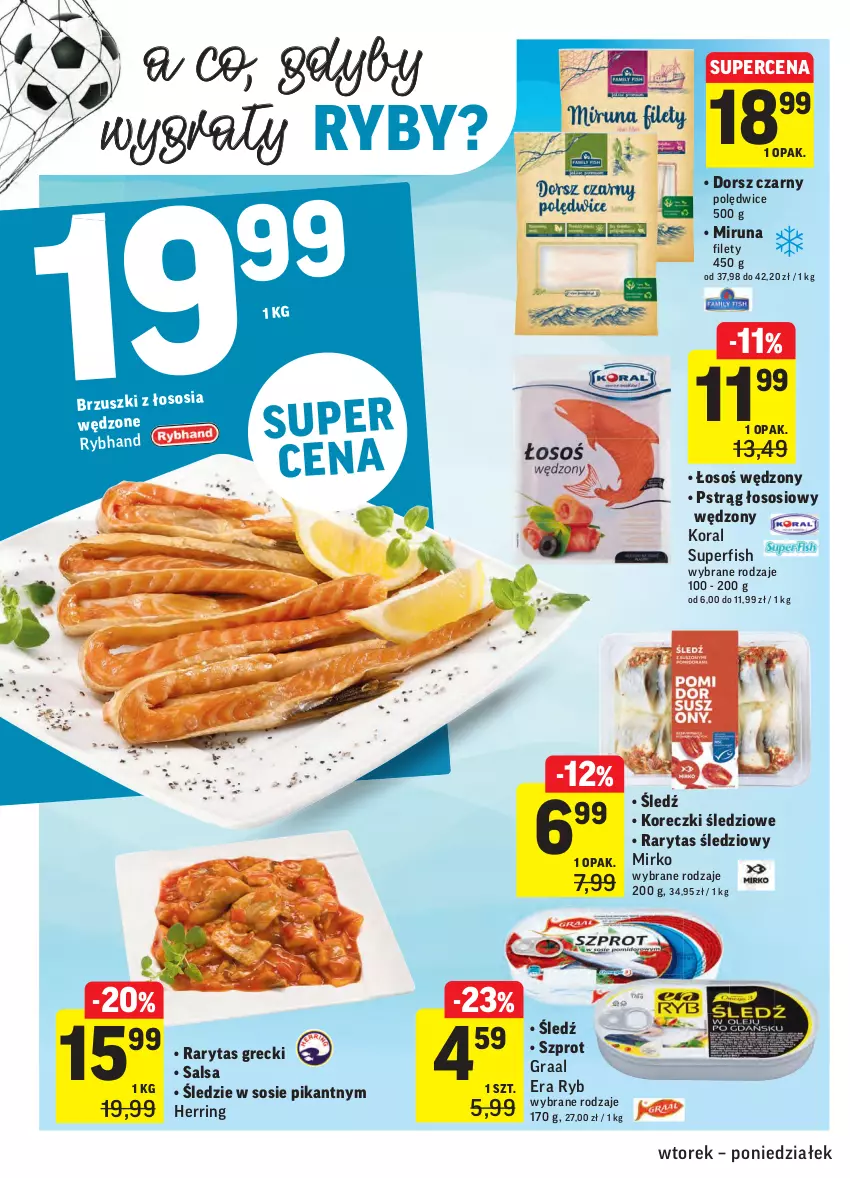 Gazetka promocyjna Intermarche - Zwyciężamy - ważna 15.06 do 21.06.2021 - strona 24 - produkty: Dorsz, Era Ryb, Gra, Graal, Koreczki śledziowe, Miruna, Pstrąg, Pstrąg łososiowy, Salsa, Sos, Szprot