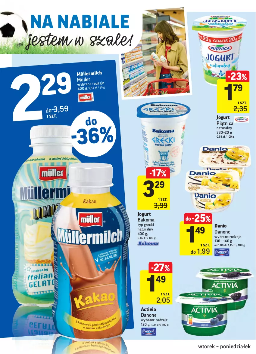 Gazetka promocyjna Intermarche - Zwyciężamy - ważna 15.06 do 21.06.2021 - strona 26 - produkty: Activia, Bakoma, Danio, Danone, Jogurt, Müller, Müllermilch, Piątnica, Szal