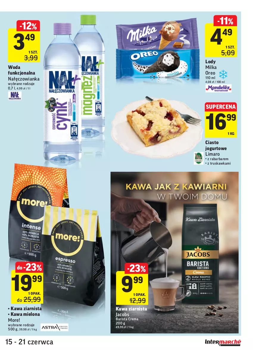 Gazetka promocyjna Intermarche - Zwyciężamy - ważna 15.06 do 21.06.2021 - strona 37 - produkty: Ciasto jogurtowe, Jacobs, Jogurt, Kawa, Kawa mielona, Kawa ziarnista, Lody, Milka, Nałęczowianka, Oreo, Woda