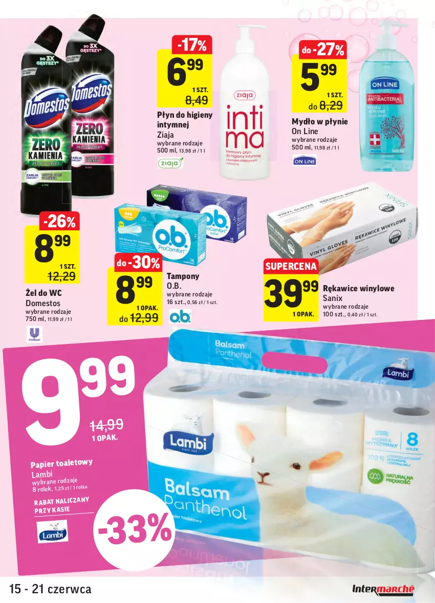 Gazetka promocyjna Intermarche - Zwyciężamy - ważna 15.06 do 21.06.2021 - strona 41 - produkty: Domestos, Mydło, Mydło w płynie, O.B., Papier, Płyn do higieny intymnej, Rękawice, Tampony, Ziaja