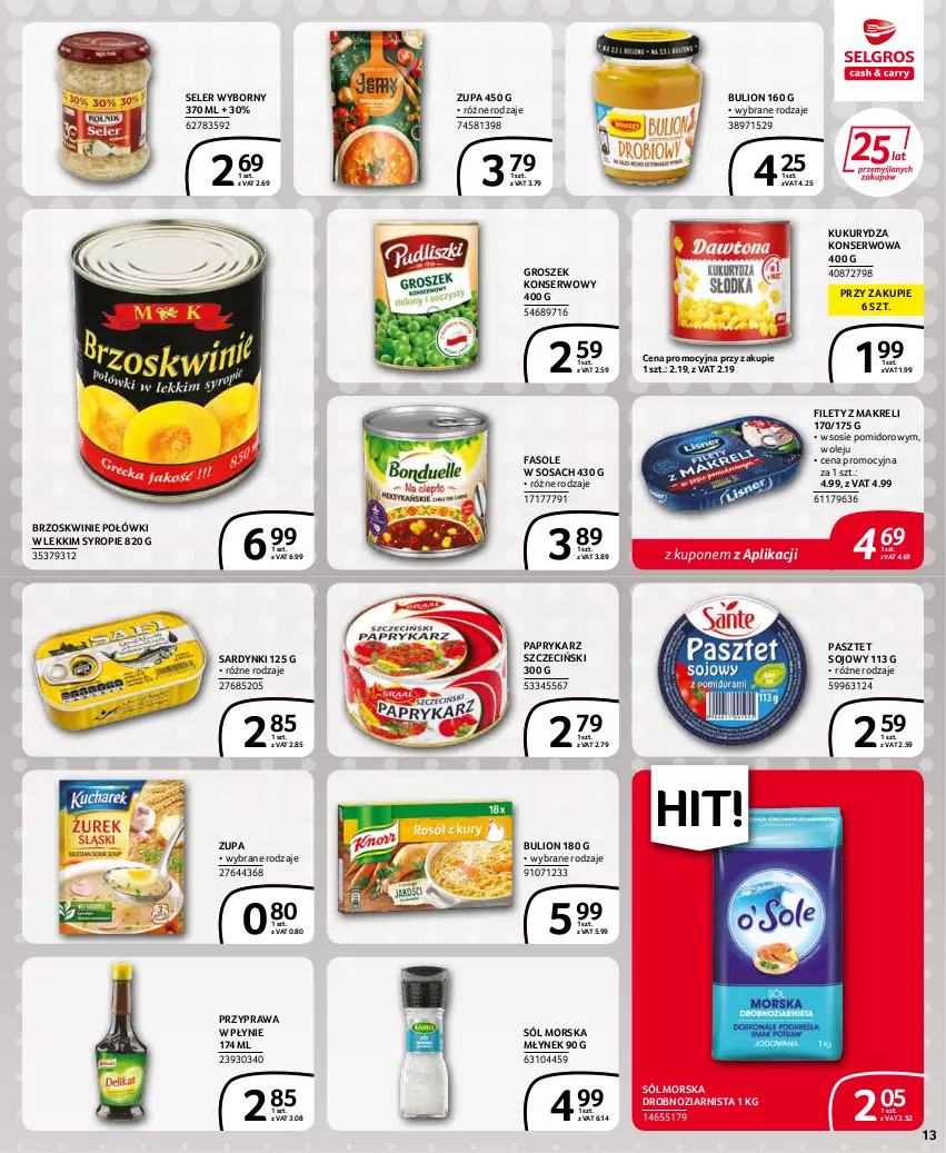 Gazetka promocyjna Selgros - Extra Oferta - ważna 01.03 do 31.03.2022 - strona 13 - produkty: Brzoskwinie, Bulion, Fa, Groszek, Kukurydza, Kukurydza konserwowa, Lion, Młynek, Olej, Papryka, Paprykarz, Paprykarz szczeciński, Pasztet, Przyprawa w płynie, Sardynki, Ser, Sól, Sos, Syrop, Zupa