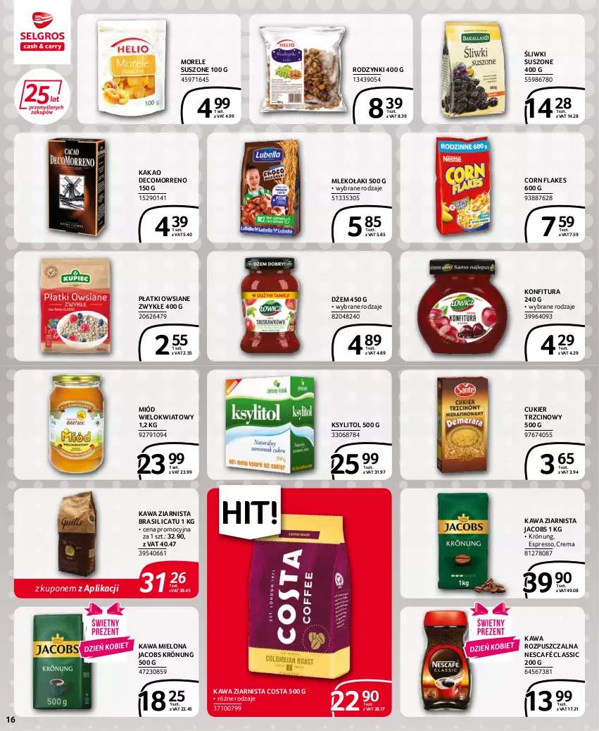 Gazetka promocyjna Selgros - Extra Oferta - ważna 01.03 do 31.03.2022 - strona 16 - produkty: Corn flakes, Cukier, Cukier trzcinowy, Dżem, Jacobs, Jacobs Krönung, Kakao, Kawa, Kawa mielona, Kawa rozpuszczalna, Kawa ziarnista, Konfitura, Ksylitol, Miód, Mleko, Nescafé, Płatki owsiane, Rodzynki