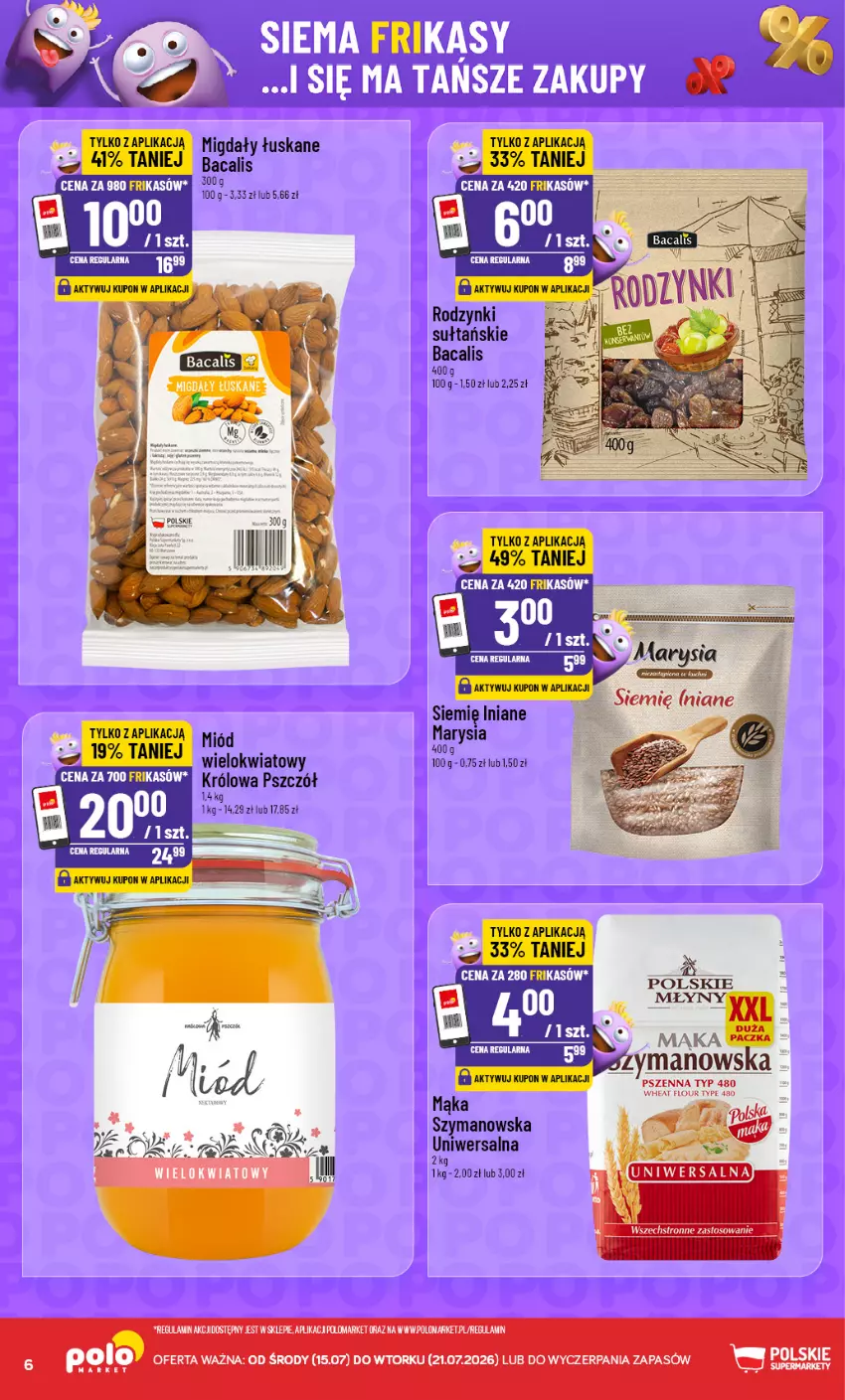 Gazetka promocyjna PoloMarket - Katalog Frikasy 15.07 - ważna 15.07 do 21.07.2026 - strona 6 - produkty: Mąka, Miód, Por, Ser