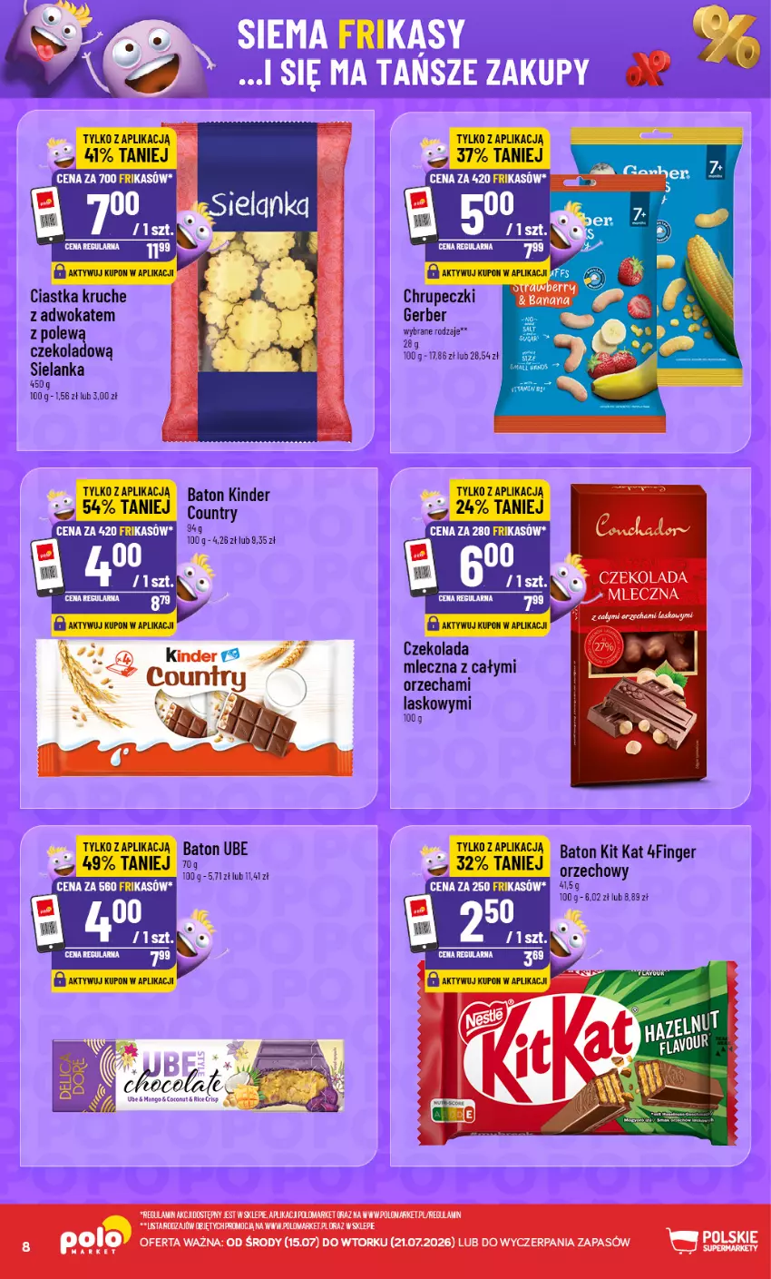 Gazetka promocyjna PoloMarket - Katalog Frikasy 15.07 - ważna 15.07 do 21.07.2026 - strona 8 - produkty: Baton, Ciastka, Czekolada, Czekolada mleczna, Gerber, Kinder, Kit Kat
