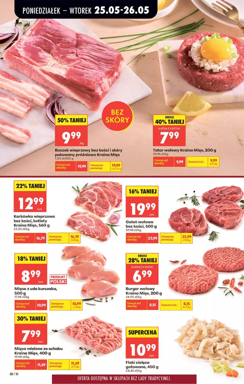 Gazetka promocyjna Biedronka - Od Poniedziałku - ważna 25.05 do 30.05.2026 - strona 32 - produkty: Boczek, Boczek wieprzowy, Burger, Flaki, Karkówka wieprzowa, Kotlet, Kurczak, Mięso, Mięso mielone, Mięso z uda kurczaka, Tatar wołowy